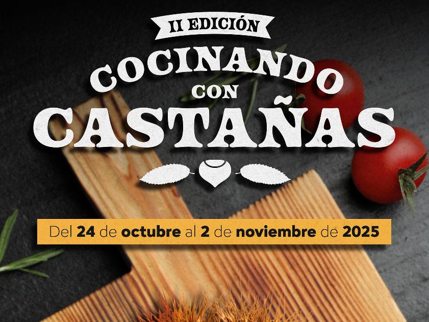 La Diputación de Zamora impulsa la II edición del concurso gastronómico “COCINANDO CON CASTAÑAS” para promocionar el producto estrella del otoño
