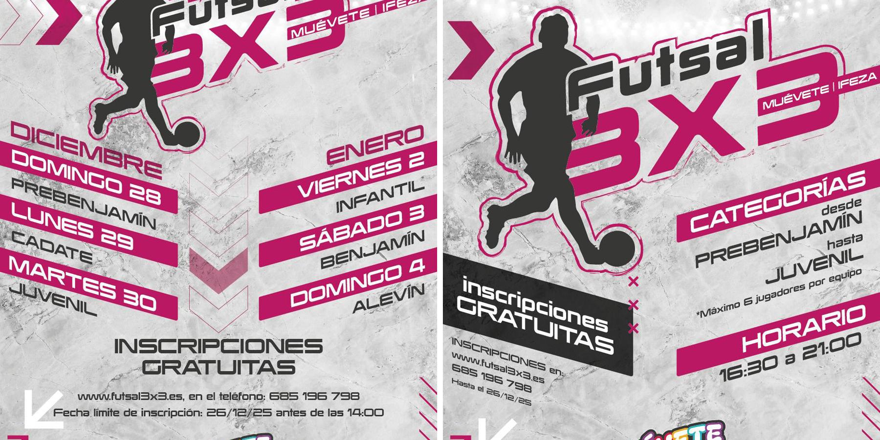 Carteles del Torneo Futsal 3x3 “Muévete en IFEZA”